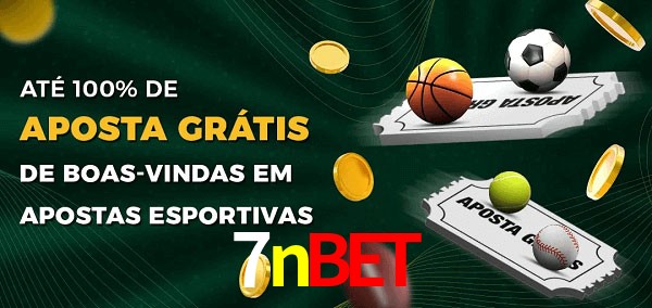 7nbet Ate 100% de Aposta Gratis